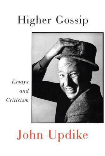 Couverture du livre « Higher gossip ; essays and criticism » de John Updike aux éditions Hamish Hamilton