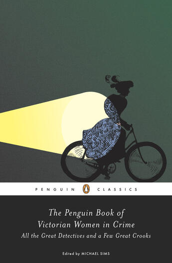 Couverture du livre « Penguin Book Of Victorian Women In Crime, The » de Michael Sims aux éditions Adult Pbs