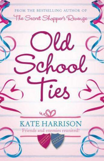 Couverture du livre « Old School Ties » de Harrison Kate aux éditions Orion Digital