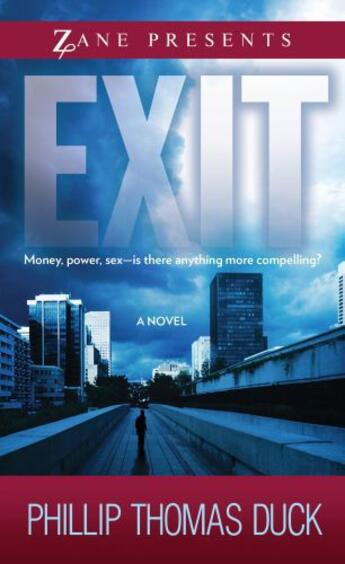 Couverture du livre « Exit » de Duck Phillip Thomas aux éditions Strebor Books