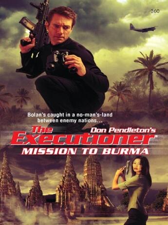 Couverture du livre « Mission to Burma » de Don Pendleton aux éditions Worldwide Library Series