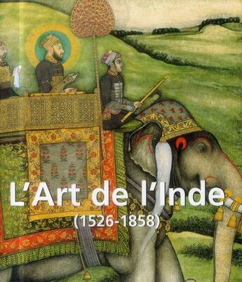 Couverture du livre « L'art de l'Inde » de J.P. Calosse aux éditions Parkstone International