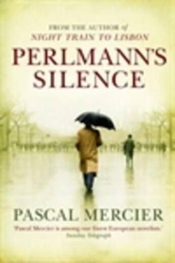 Couverture du livre « Perlmann's Silence » de Pascal Mercier aux éditions Atlantic Books