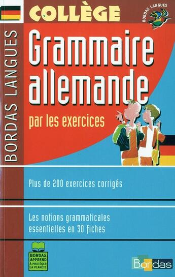 Couverture du livre « Grammaire allemande par les exercices (édition 2002) » de Francoise Tard aux éditions Bordas