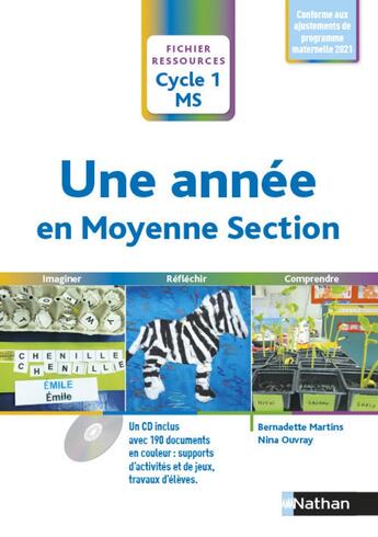 Couverture du livre « Une année en moyenne section ; programme 2015 » de Bernadette Martins et Nina Merizek aux éditions Nathan