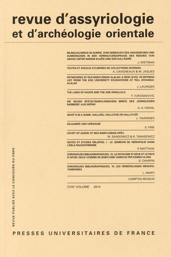 Couverture du livre « REVUE D'ASSYRIOLOGIE ET D'ARCHEOLOGIE ORIENTALE n.108 » de Revue D'Assyriologie Et D'Archeologie Orientale aux éditions Puf