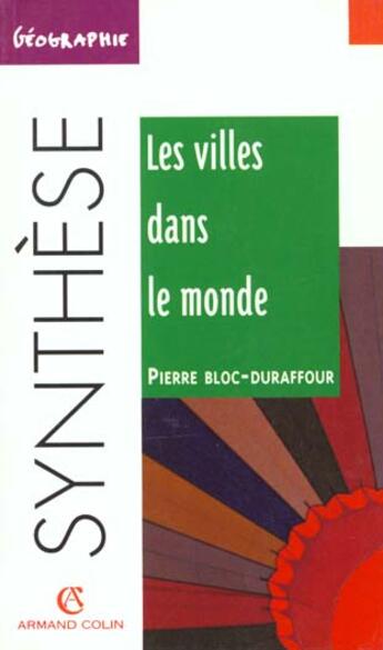 Couverture du livre « Les Villes Dans Le Monde » de Bloc-Duraffour aux éditions Armand Colin