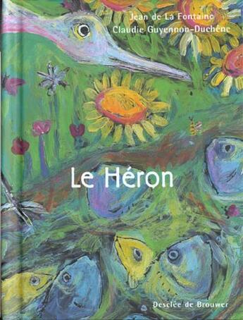 Couverture du livre « Le Heron » de Jean-Pierre Fontaine aux éditions Desclee De Brouwer