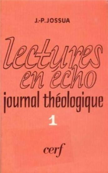 Couverture du livre « Lectures en echo » de Jean-Pierre Jossua aux éditions Cerf