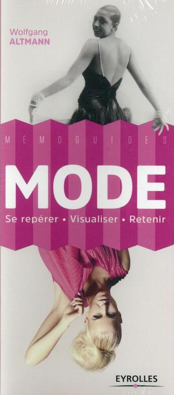 Couverture du livre « Mode ; se repérer ; visualiser ; retenir » de Wolfgang Altmann aux éditions Eyrolles