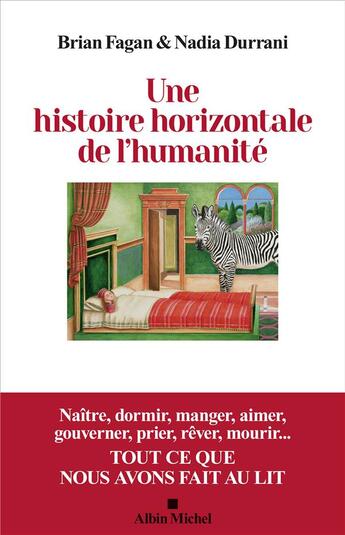 Couverture du livre « Une histoire horizontale de l'humanité » de Brian Fagan et Nadia Durrani aux éditions Albin Michel