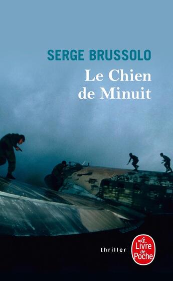 Couverture du livre « Le Chien de minuit » de Serge Brussolo aux éditions Le Livre De Poche