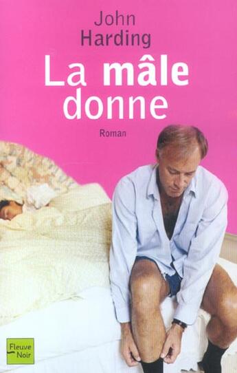 Couverture du livre « La male donne » de John Harding aux éditions Fleuve Editions