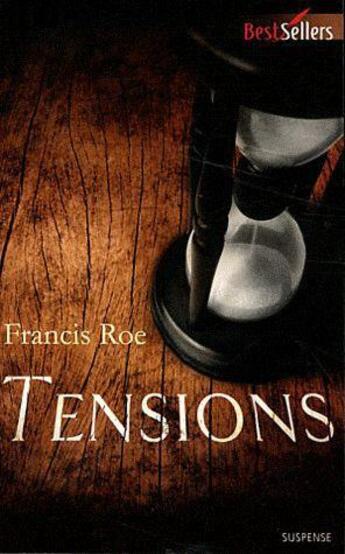 Couverture du livre « Tensions » de Francis Roe aux éditions Harlequin