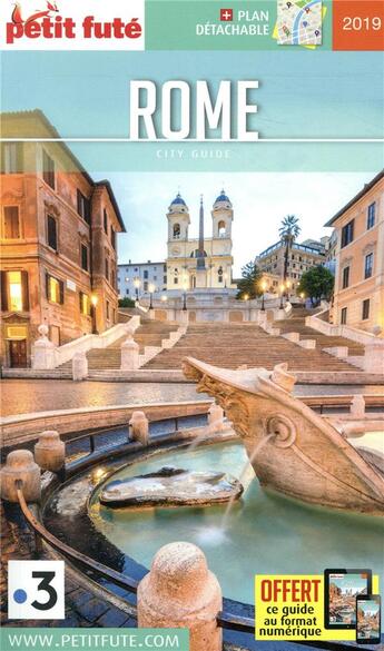 Couverture du livre « GUIDE PETIT FUTE ; CITY GUIDE ; Rome (édition 2019) » de  aux éditions Le Petit Fute