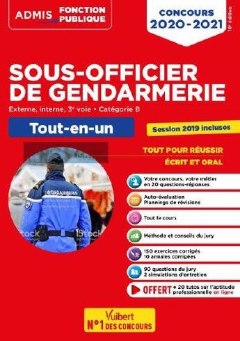 Couverture du livre « Conours sous-officier de gendarmerie ; externe, interne, 3° voie ; catégorie B ; tout-en-un » de Francois Lavedan aux éditions Vuibert