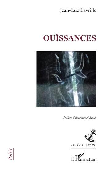 Couverture du livre « Ouïssances » de Jean-Luc Lavrille aux éditions L'harmattan