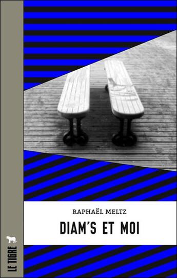 Couverture du livre « Diam's et moi » de Raphaël Meltz aux éditions Le Tigre