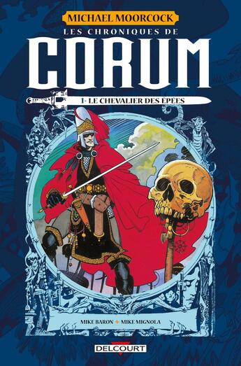 Couverture du livre « Les chroniques de Corum Tome 1 : le chevalier des épées » de Michael Moorcock et Mike Baron et Kelley Jones et Mike Mignola aux éditions Delcourt