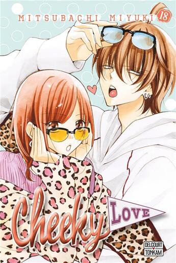 Couverture du livre « Cheeky love Tome 18 » de Mitsubachi Miyuki aux éditions Delcourt