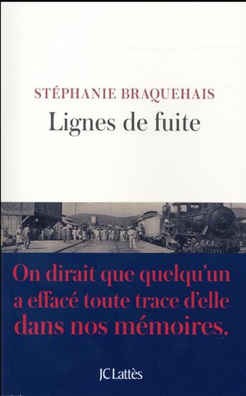 Couverture du livre « Lignes de fuite » de Stephanie Braquehais aux éditions Lattes