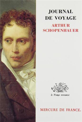 Couverture du livre « Journal de voyage » de Schopenhauer aux éditions Mercure De France