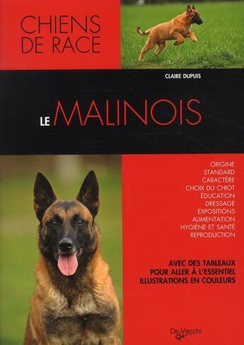 Couverture du livre « Le malinois » de Claire Dupuis aux éditions De Vecchi