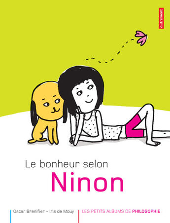 Couverture du livre « Le bonheur selon ninon - illustrations, couleur » de Mouy/Brenifier aux éditions Autrement