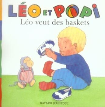 Couverture du livre « Léo veut des baskets (édition 2007) » de  aux éditions Bayard Jeunesse