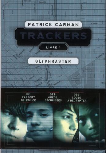 Couverture du livre « Trackers t.1 ; glyphmaster » de Patrick Carman aux éditions Bayard Jeunesse