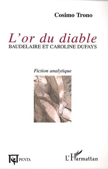 Couverture du livre « L'or du diable - fiction analytique » de Cosimo Trono aux éditions Penta