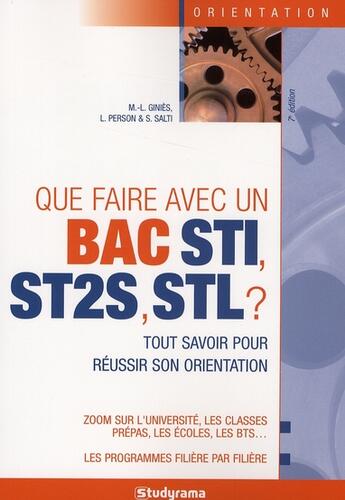 Couverture du livre « Que Faire Avec Un Bac Sti, St2s, Stl ? 7e Edition » de Ginies M.L. aux éditions Studyrama