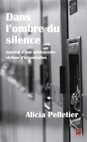 Couverture du livre « Dans l'ombre du silence » de Pelletier Alicia aux éditions Presses De L'universite De Laval