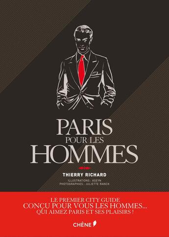 Couverture du livre « Paris pour les hommes » de Thierry Richard aux éditions Chene
