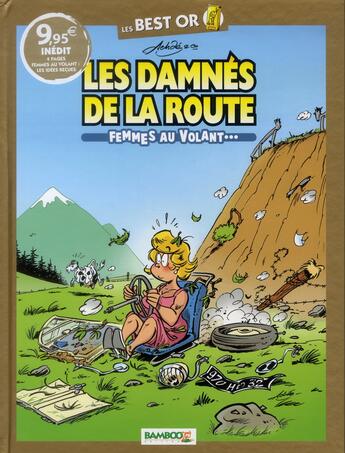 Couverture du livre « Les damnés de la route ; best or ; femmes au volant... » de Michel Rodrigue et Achde aux éditions Bamboo