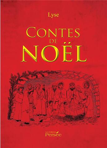 Couverture du livre « Contes de noel » de Lyse aux éditions Persee