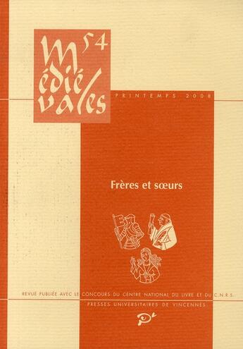 Couverture du livre « Frères et soeurs ; ethnographie d'un lien de parenté » de Didier Lett aux éditions Pu De Vincennes