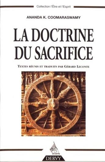 Couverture du livre « La Doctrine du sacrifice » de Ananda K. Coomaraswamy aux éditions Dervy