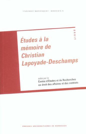 Couverture du livre « Etudes a la memoire de christian lapoyade-deschamps » de  aux éditions Pu De Bordeaux