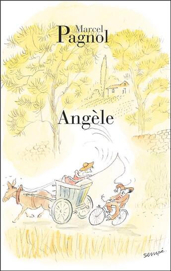 Couverture du livre « Angèle » de Marcel Pagnol aux éditions Fallois