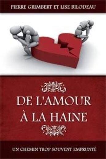 Couverture du livre « De l'amour à la haine » de  aux éditions Ada