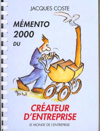 Couverture du livre « Memento 2000 Du Createur D'Entreprise » de Jacques Coste aux éditions Monde De L'entreprise