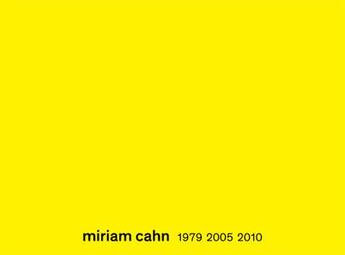 Couverture du livre « 1979-2005-2010 » de Miriam Cahn aux éditions Les Presses Du Reel