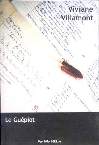 Couverture du livre « Le Guepiot » de Viviane Villamont aux éditions Max Milo