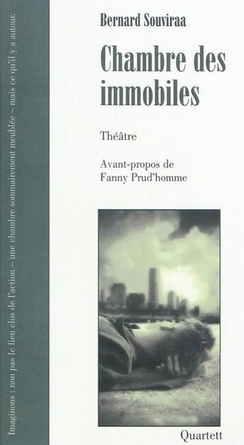 Couverture du livre « Chambre des immobiles » de Bernard Souviraa aux éditions Quartett