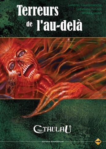 Couverture du livre « L'appel de Cthulhu ; terreurs de l'au-delà » de  aux éditions Sans Detour