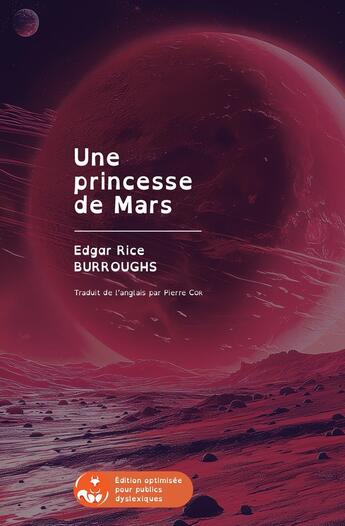 Couverture du livre « Une princesse de Mars : Édition pour public dyslexique » de Edgar Rice Burroughs aux éditions Wieworka