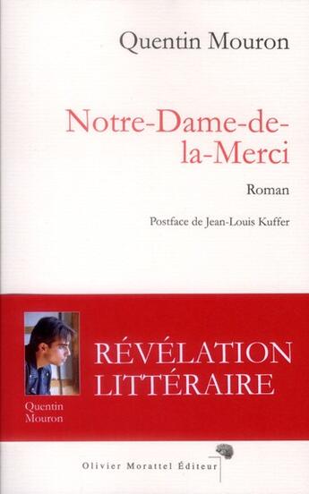 Couverture du livre « Notre-Dame-de-la-Merci » de Quentin Mouron aux éditions Olivier Morattel