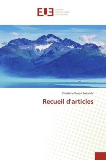 Couverture du livre « Recueil d'articles » de Banze Butunde C. aux éditions Editions Universitaires Europeennes