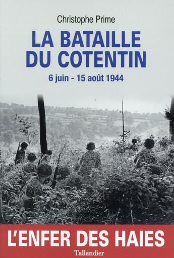 Couverture du livre « La bataille du Cotentin » de Christophe Prime aux éditions Tallandier